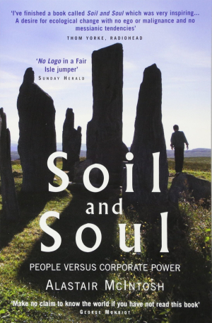 What&#039;s the source of alienation? Jim Aitken reviews &#039;Soil and Soul&#039; by Alistair McIntosh