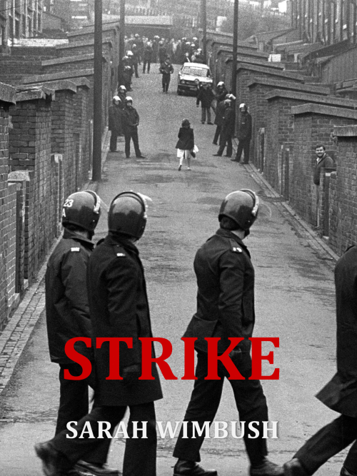 STRIKE by Sarah Wimbush