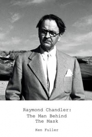 Raymond Chandler: The Man Behind The Mask